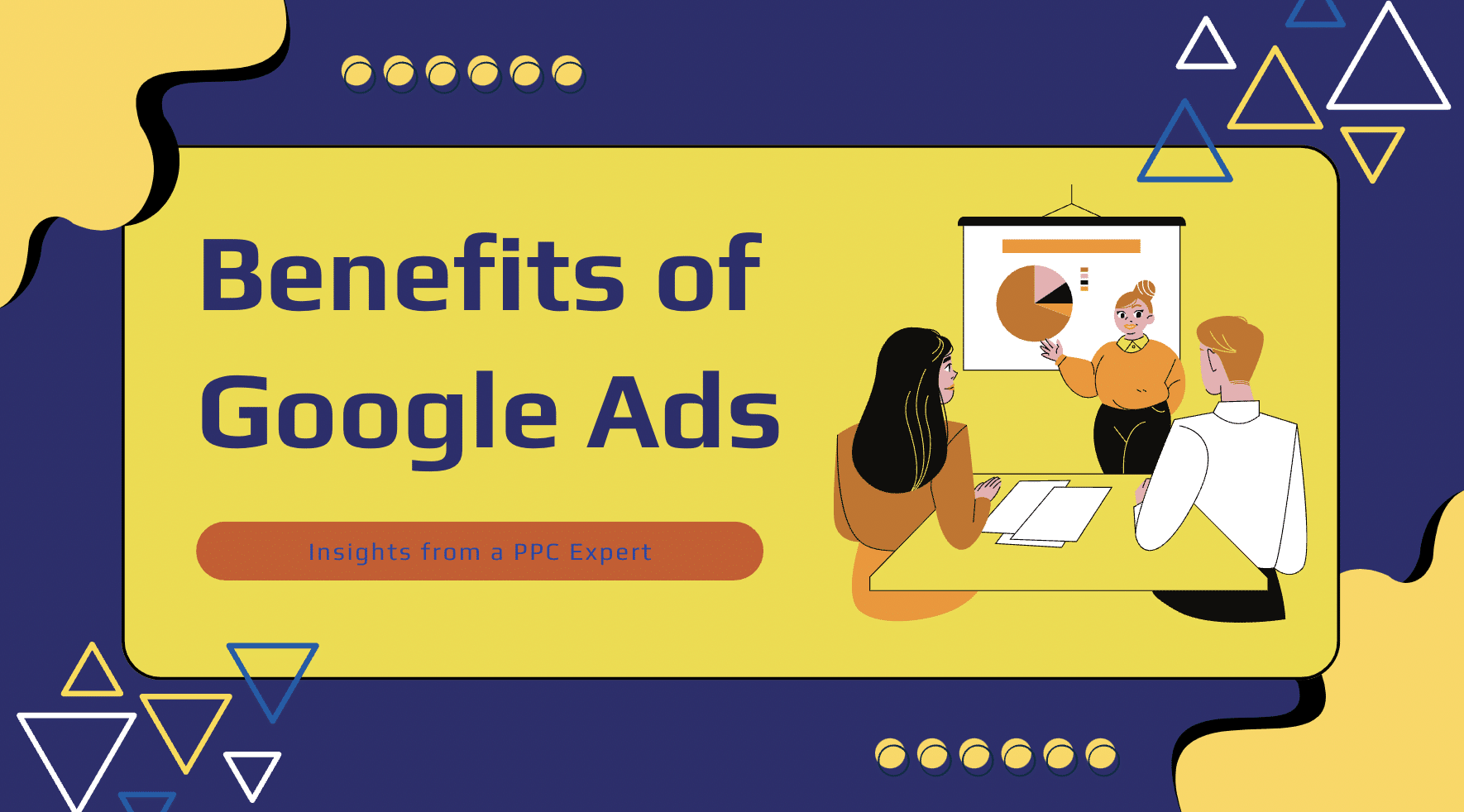 Benefits of Google Ads